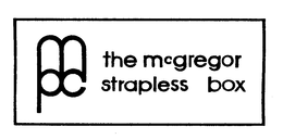 THE MCGREGOR STRAPLESS BOX MPC trademark