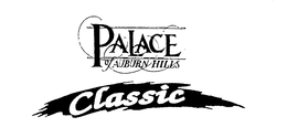 PALACE OF AUBURN HILLS CLASSIC trademark