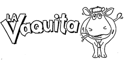 LA VAQUITA trademark