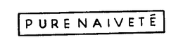 PURE NAIVETE trademark