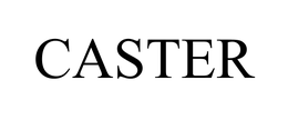 CASTER trademark
