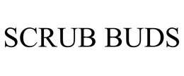 SCRUB BUDS trademark