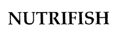 NUTRIFISH trademark