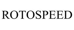 ROTOSPEED trademark