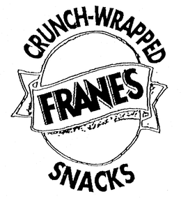 CRUNCH-WRAPPED FRANES SNACKS trademark