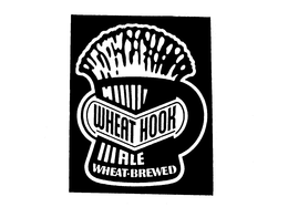 WHEAT HOOK ALE WHEAT-BREWED trademark
