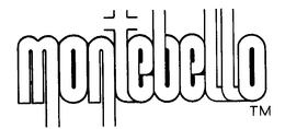 MONTEBELLO trademark