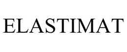 ELASTIMAT trademark