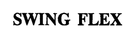 SWING FLEX trademark
