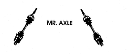 MR. AXLE trademark