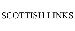 SCOTTISH LINKS trademark
