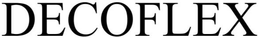 DECOFLEX trademark