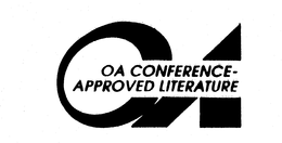 OA OA CONFERENCE-APPROVED LITERATURE trademark