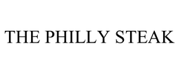 THE PHILLY STEAK trademark
