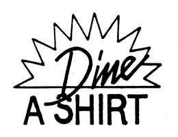 DINE A SHIRT trademark