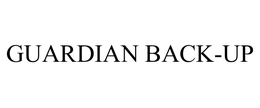 GUARDIAN BACK-UP trademark