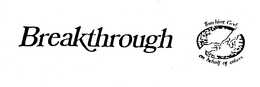 BREAKTHROUGH TOUCHING GOD ON BEHALF OF OTHERS trademark