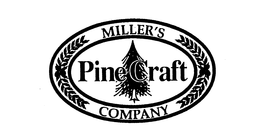 MILLER'S PINECRAFT COMPANY trademark