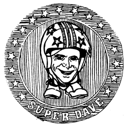 SUPER DAVE trademark
