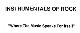 INSTRUMENTALS OF ROCK "WHERE THE MUSIC SPEAKS FOR ITSELF" trademark