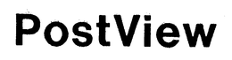 POSTVIEW trademark