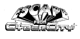 ESCAPE FROM CYBERCITY trademark