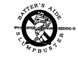 BATTER'S AIDE SLUMPBUSTER trademark