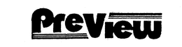 PREVIEW trademark
