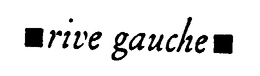RIVE GAUCHE trademark