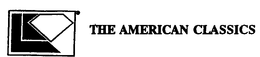 LK THE AMERICAN CLASSICS trademark