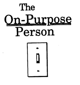 THE ON - PURPOSE PERSON trademark