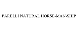 PARELLI NATURAL HORSE-MAN-SHIP trademark