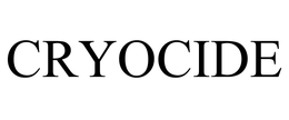 CRYOCIDE trademark