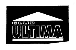 CLUB ULTIMA trademark