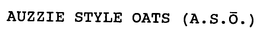 AUZZIE STYLE OATS (A.S.O.) trademark