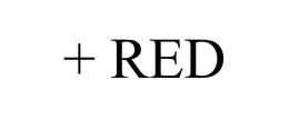 + RED trademark