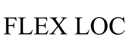FLEX LOC trademark