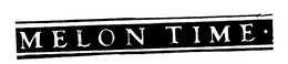 MELON TIME trademark