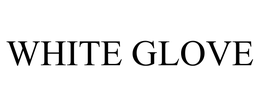 WHITE GLOVE trademark