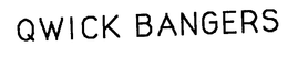 QWICK BANGERS trademark