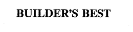 BUILDER'S BEST trademark