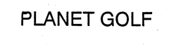 PLANET GOLF trademark