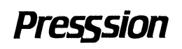 PRESSSION trademark