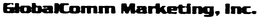 GLOBALCOMM MARKETING, INC. trademark