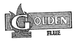 GOLDEN FLUE trademark