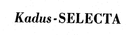 KADUS-SELECTA trademark