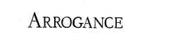ARROGANCE trademark