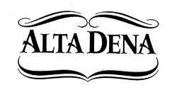ALTA DENA trademark