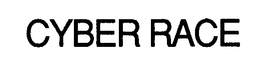 CYBER RACE trademark