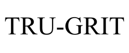 TRU-GRIT trademark